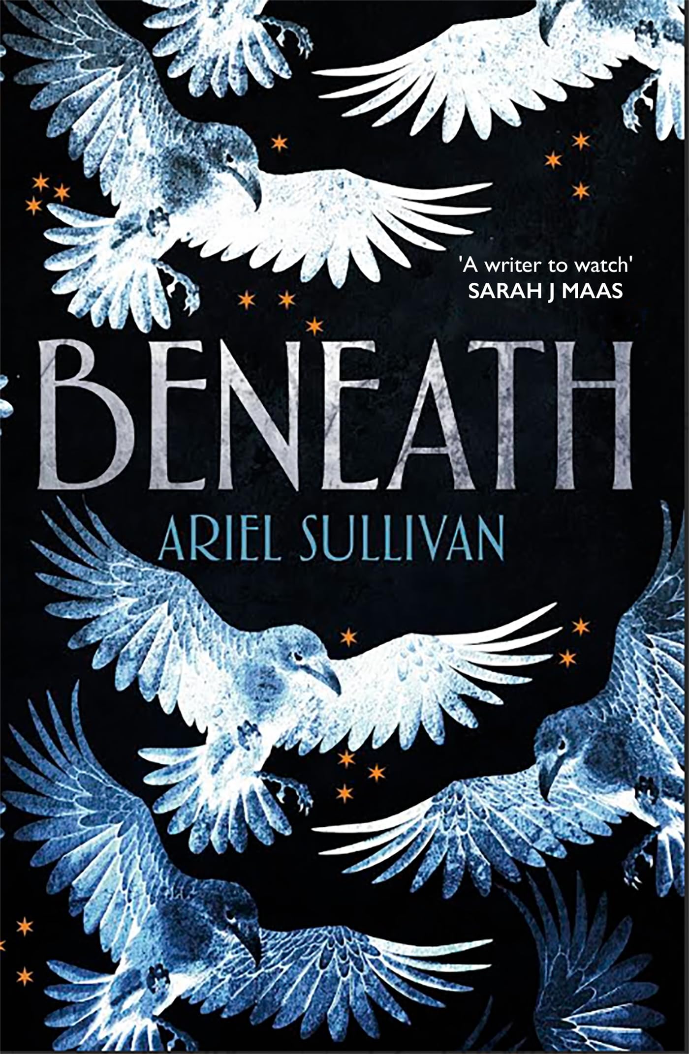 Front cover of the book 'Beneath' by Ariel Sullivan.