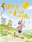 Front cover of the book 'Winnie-the-Pooh and Me: A Winnie-the-Pooh adventure in rhyme, featuring A.A Milne's and E.H Shepard's beloved characters' by Jeanne  Willis.