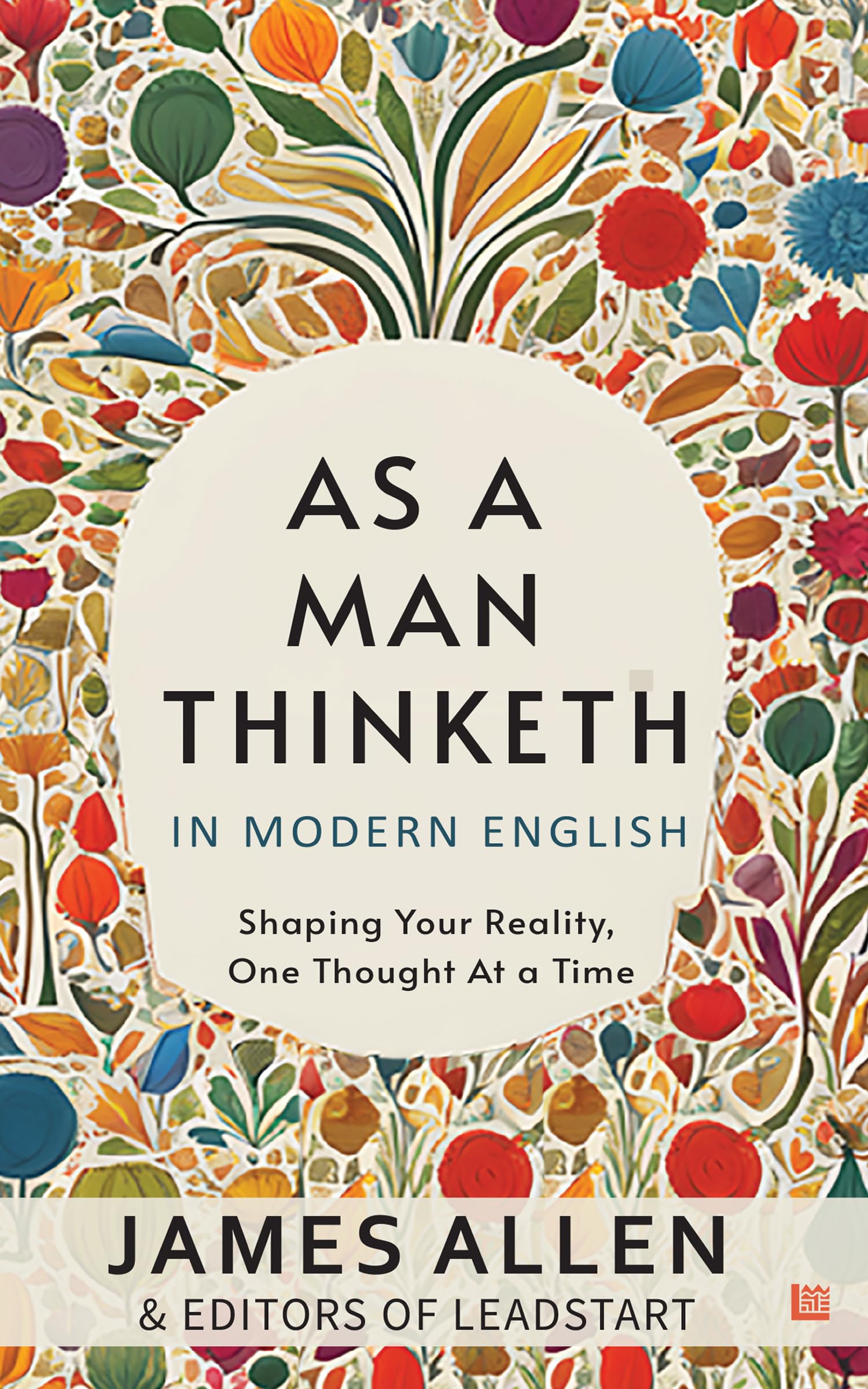 Front cover of the Paperback book 'As A Man Thinketh in Modern English by James Allen Easy to Read Vs Original Self Improvement Books H' by James Allen.