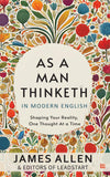 Front cover of the Paperback book 'As A Man Thinketh in Modern English by James Allen Easy to Read Vs Original Self Improvement Books H' by James Allen.
