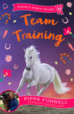Front cover of the book 'Zephyr Team Training (Pippas Pony Tales).' by Pippa Funnell.