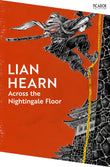 Front cover of the book 'Picador Across the Nightingale Floor.' by Lian Hearn.