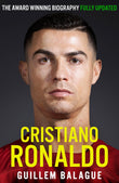 Front cover of the book 'Cristiano Ronaldo: The Biography' by Guillem Balague.