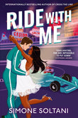 Front cover of the book 'Ride with Me' by Simone Soltani.