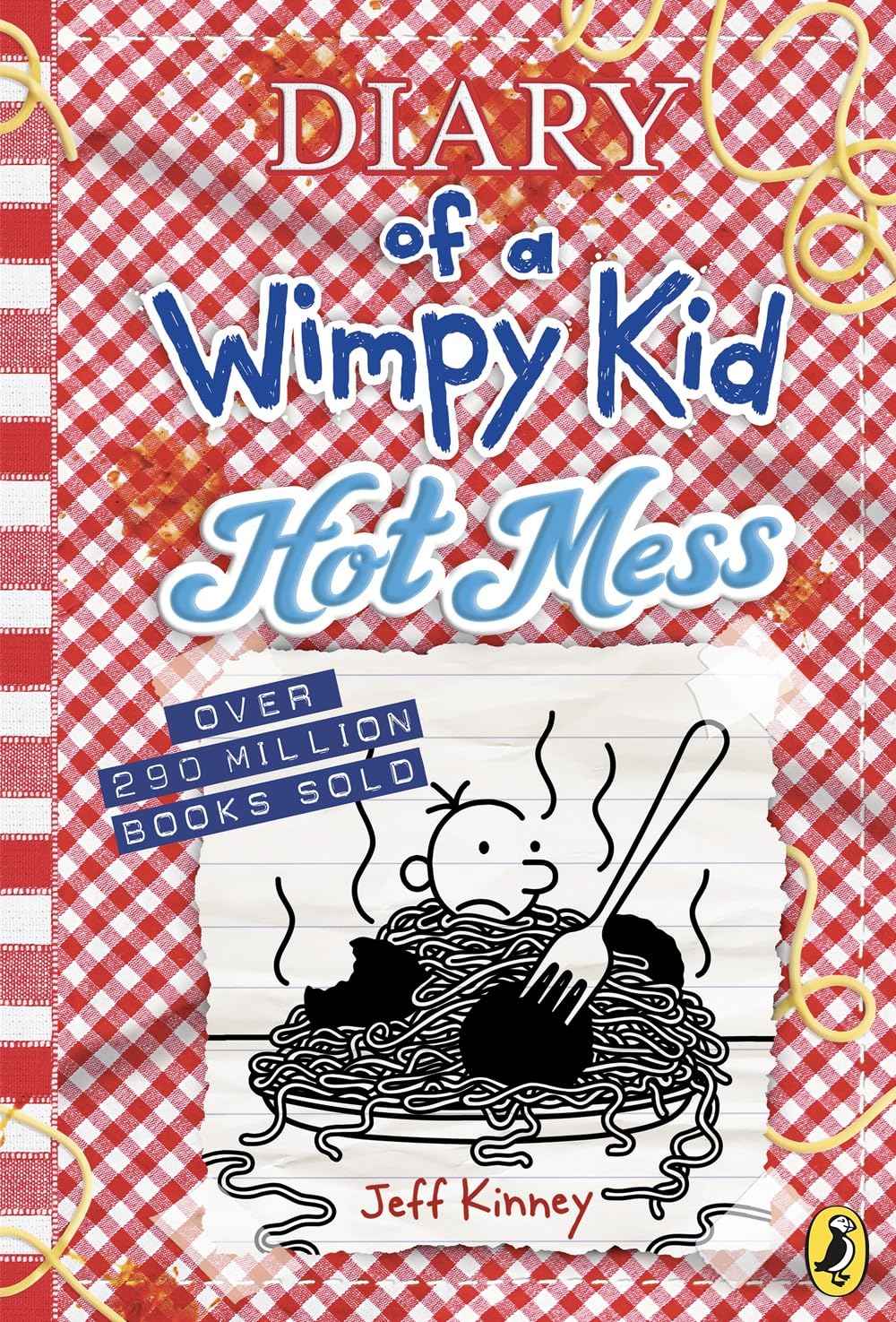Diary of a Wimpy Kid: Hot Mess Ð  by Jeff Kinney - Paperback