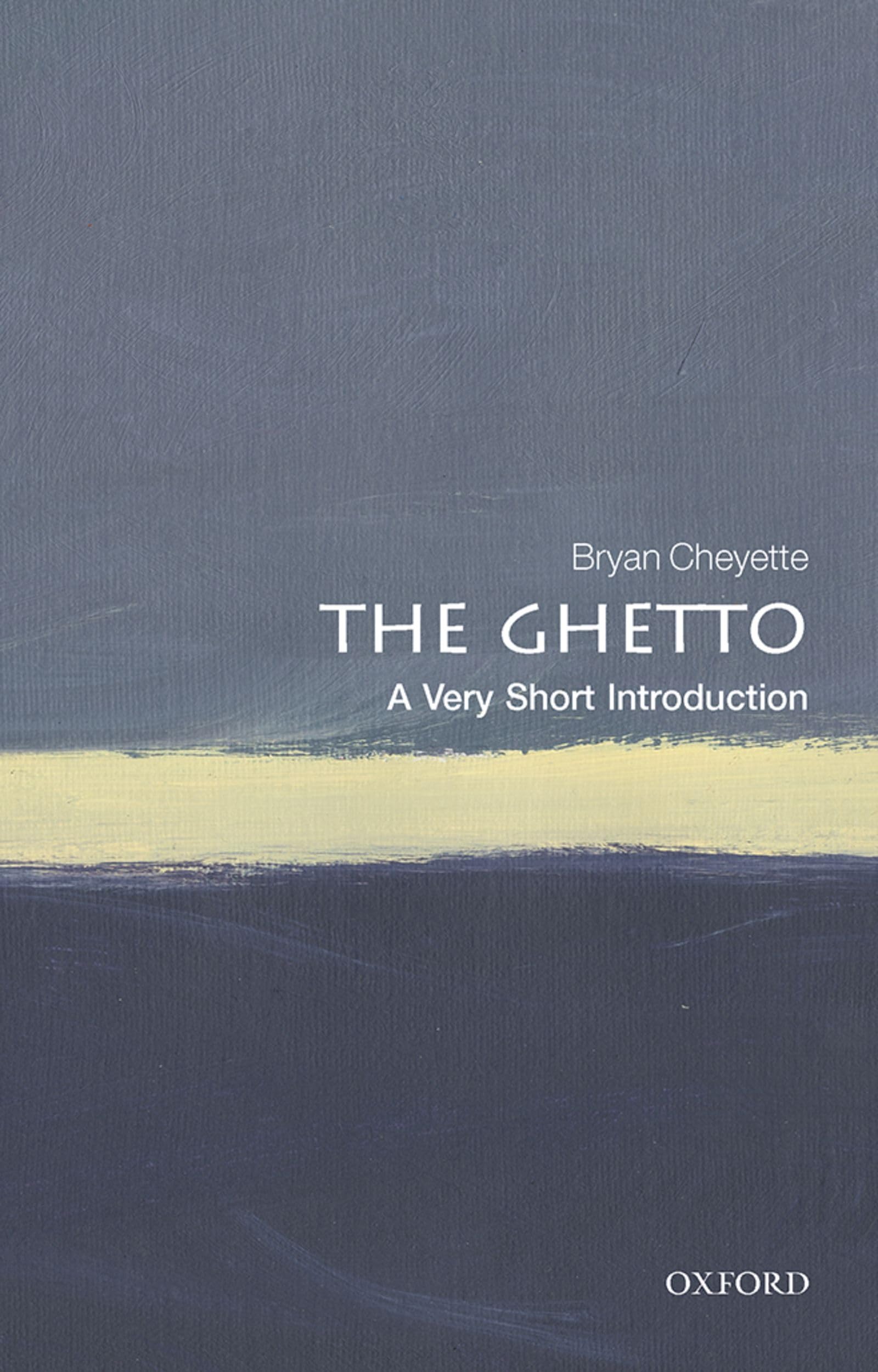 The Ghetto: A Very Short Introduction |9780198809951|
