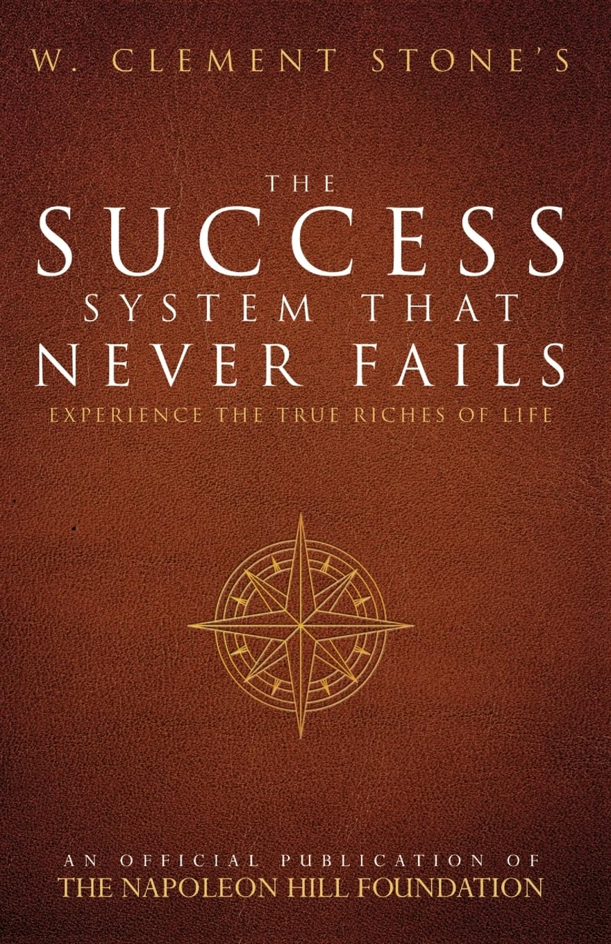 Front cover of the book 'The Success System That Never Fails' by Napoleon Hill.