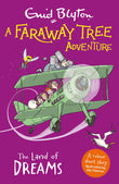 Front cover of the book 'A Faraway Tree Adventure: The Land of Dreams: Colour Short Stories' by Blyton, Enid.