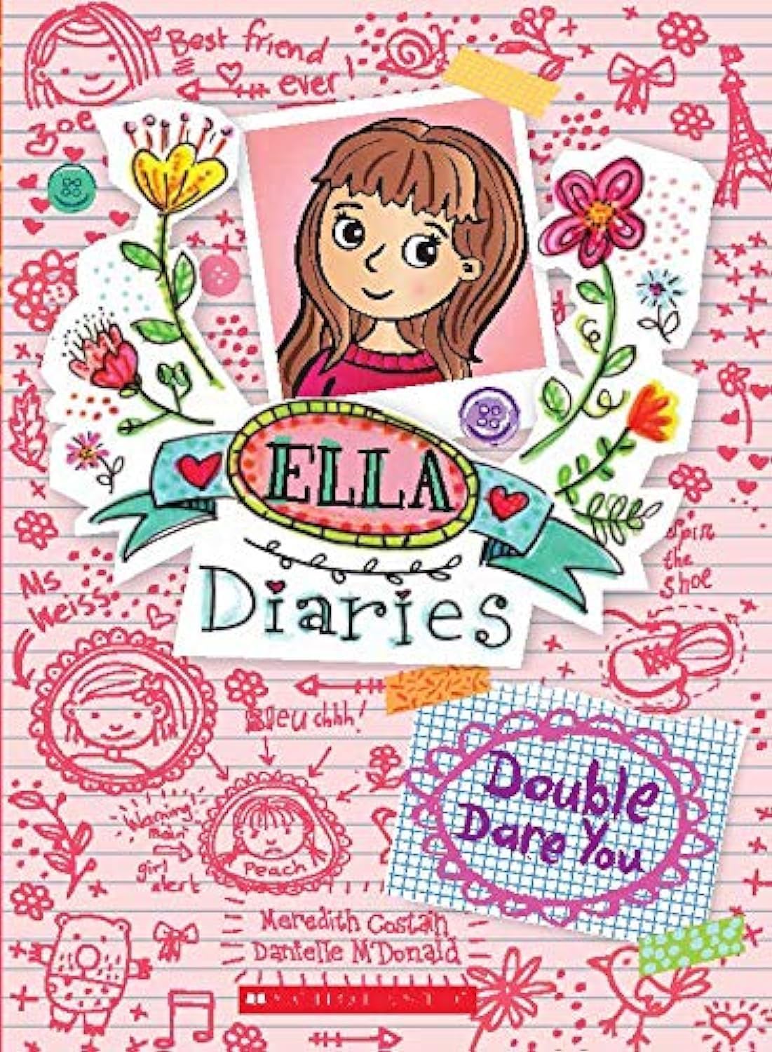 Front cover of the book 'Ella Diaries #1: Double Dare You' by Costain, Meredith.