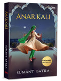 Front cover of the book 'Anarkali' by Sumant Batra.