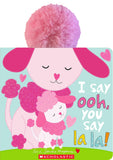 Front cover of the book 'I Say Ooh, You Say La La!' by Sandra Magsamen.