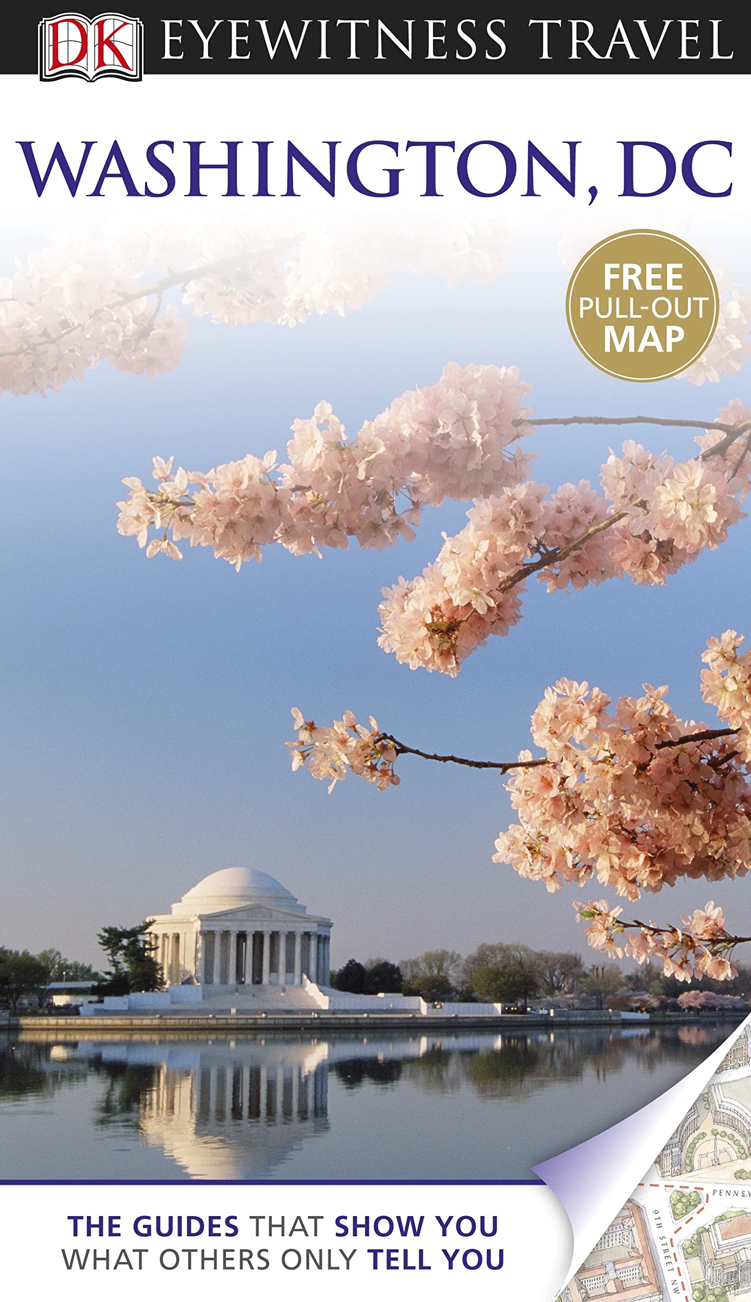 Front cover of the book 'Eyewitness Travel Washington, D.C. (DK Eyewitness Travel)' by Susan Burke, Alice L. Powers.