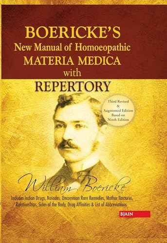Boericke's New Manual of Homeopathic Materia Medica with Repertory | 9788131901847