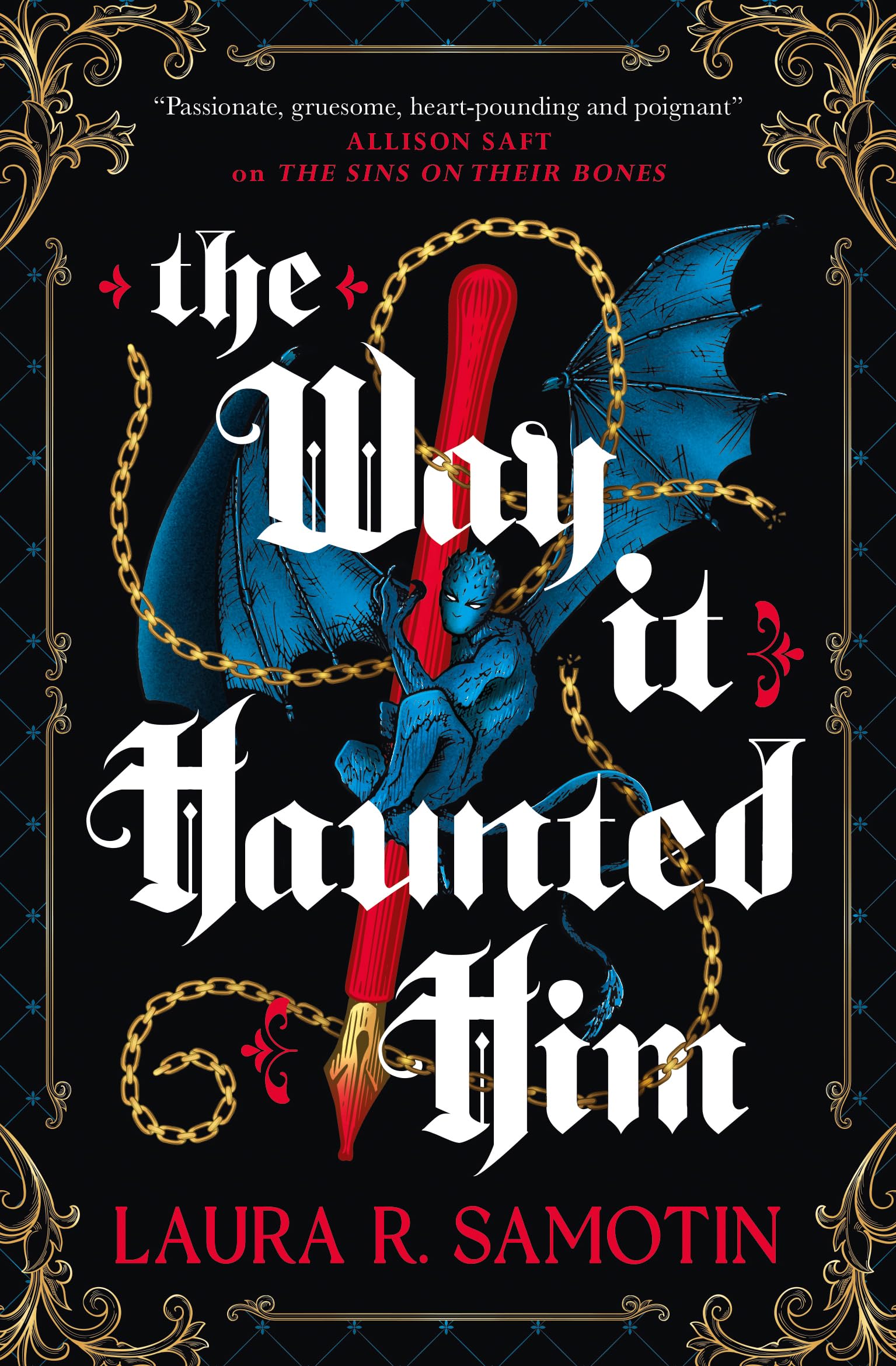 Front cover of the book 'The Way It Haunted Him' by Laura Samotin.