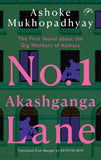 Front cover of the book 'No. 1 Akashganga Lane:The First Novel about the Gig workers of Kolkata' by Ashoke Mukhopadhyay & Translated from Bengali by Zenith Roy.