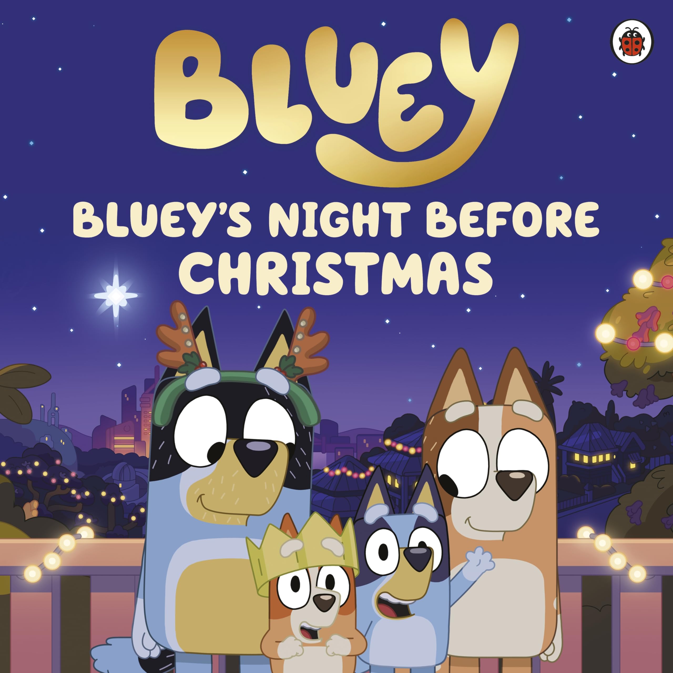 Front cover of the book 'Ladybird Bluey Blueys Night Before Christmas.' by Bluey,.