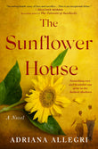 Front cover of the book 'The Sunflower House' by Adriana Allegri.