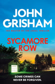 Front cover of the Paperback book 'Hodder Paperback Sycamore Row The edge-of-your-seat courtroom drama from the number 1 Sunday Times bestselling author.' by John Grisham.