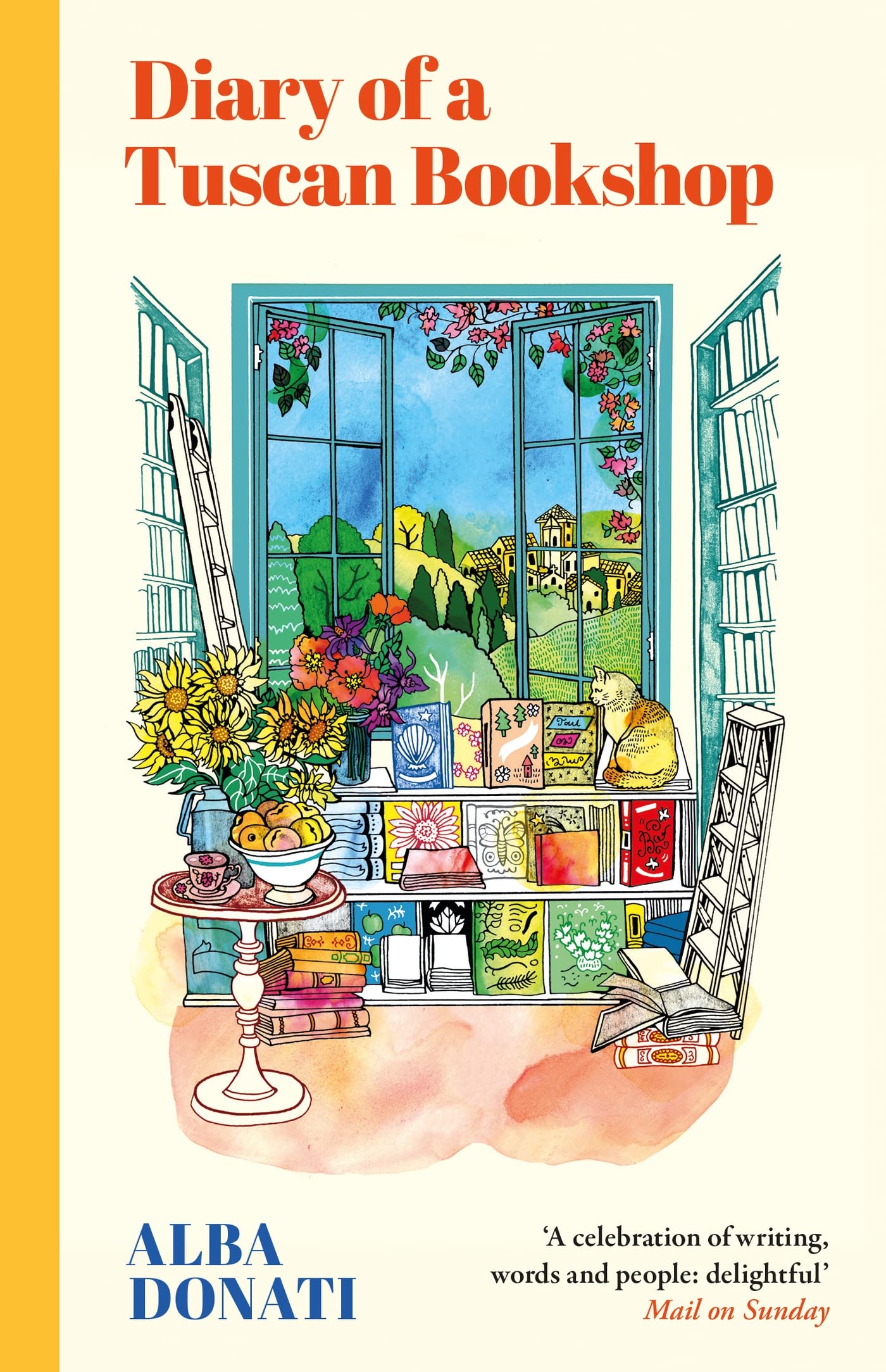 Front cover of the book 'Diary of a Tuscan Bookshop: The heartwarming story that inspired a nation, now an international bestseller' by Alba Donati.