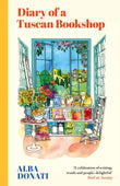 Front cover of the book 'Diary of a Tuscan Bookshop: The heartwarming story that inspired a nation, now an international bestseller' by Alba Donati.
