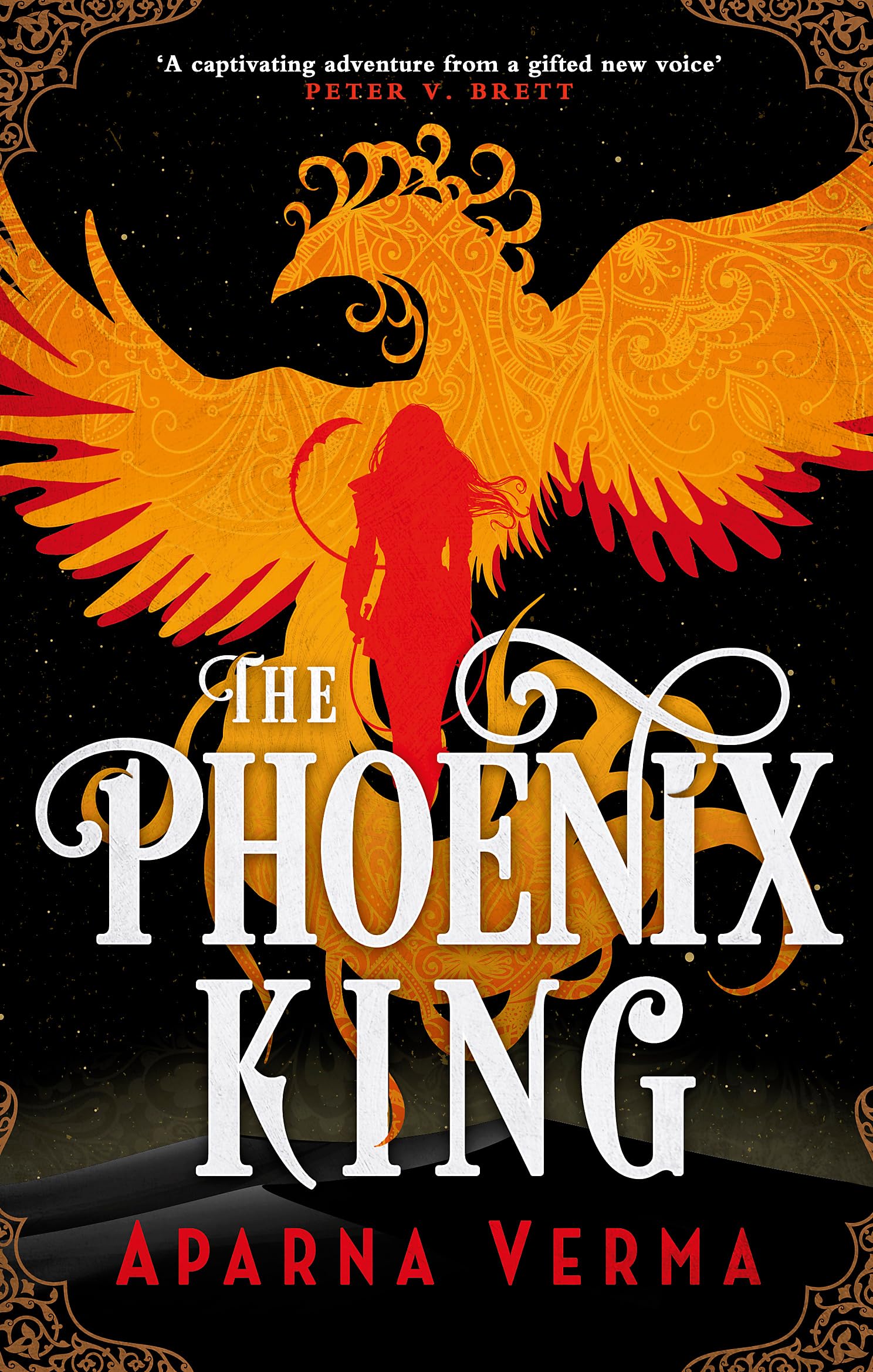Front cover of the book 'The Phoenix King' by Aparna Verma.