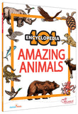 Front cover of the book '101 Amazing Animals - Encyclopedia for 7 to 10 year old kids' by Pegasus.