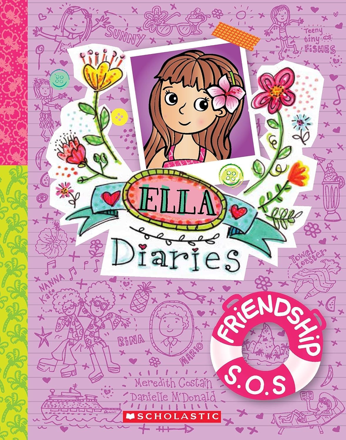 Front cover of the book 'Ella Diaries #10: Friendship S.O.S.' by Meredith Costain.