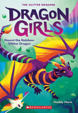 Front cover of the book 'Dragon Girls #3: Naomi the Rainbow Glitter Dragon' by Maddy Mara.