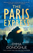Front cover of the book 'The paris express' by Emma Donoghue.