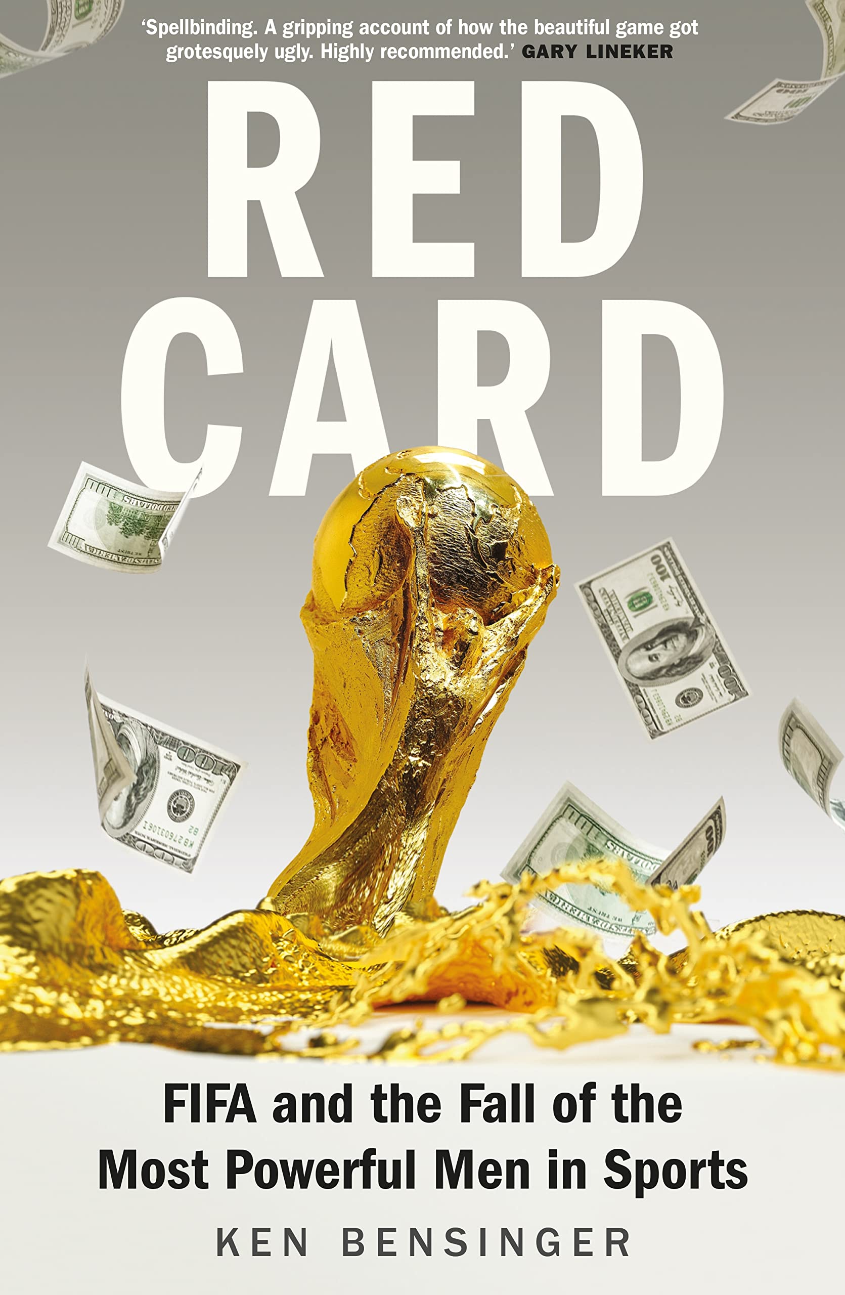 Front cover of the Paperback book 'Red Card: FIFA and the Fall of the Most Powerful Men in Sports Ken Bensinger' by Ken Bensinger.