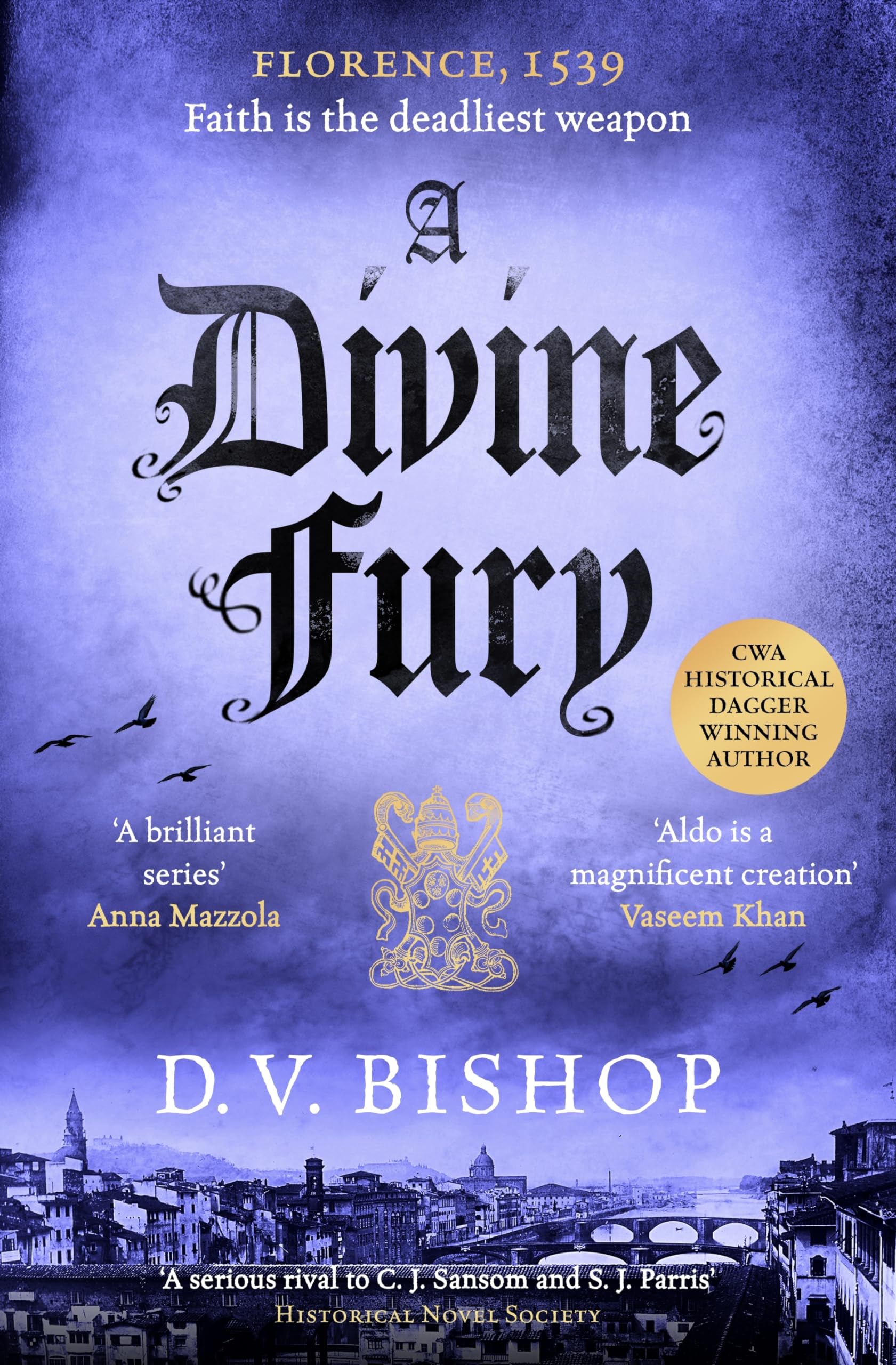 Front cover of the book 'A Divine Fury (Cesare Aldo series, 4)' by D. V. Bishop.