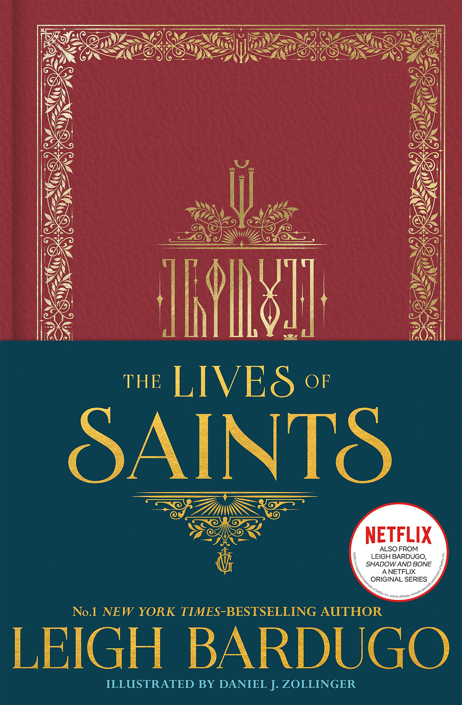 Front cover of the book 'The Lives of Saints' by Leigh Bardugo.
