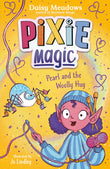 Front cover of the book 'Orchard Books Pixie Magic Pearl and the Woolly Hug Book 6.' by Daisy Meadows.