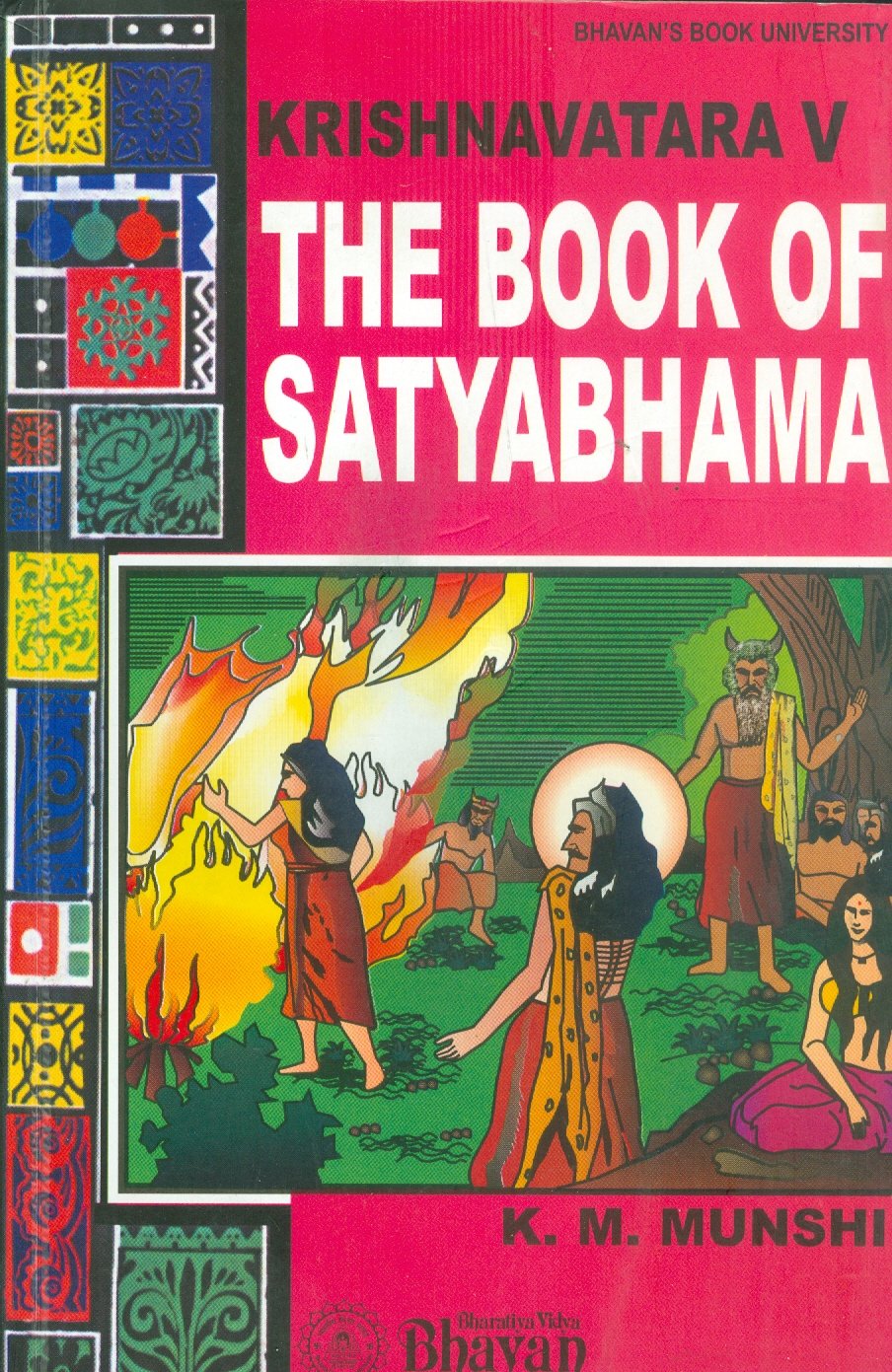 Front cover of the book 'The Book of Satyabhama' by K.M. Munshi.