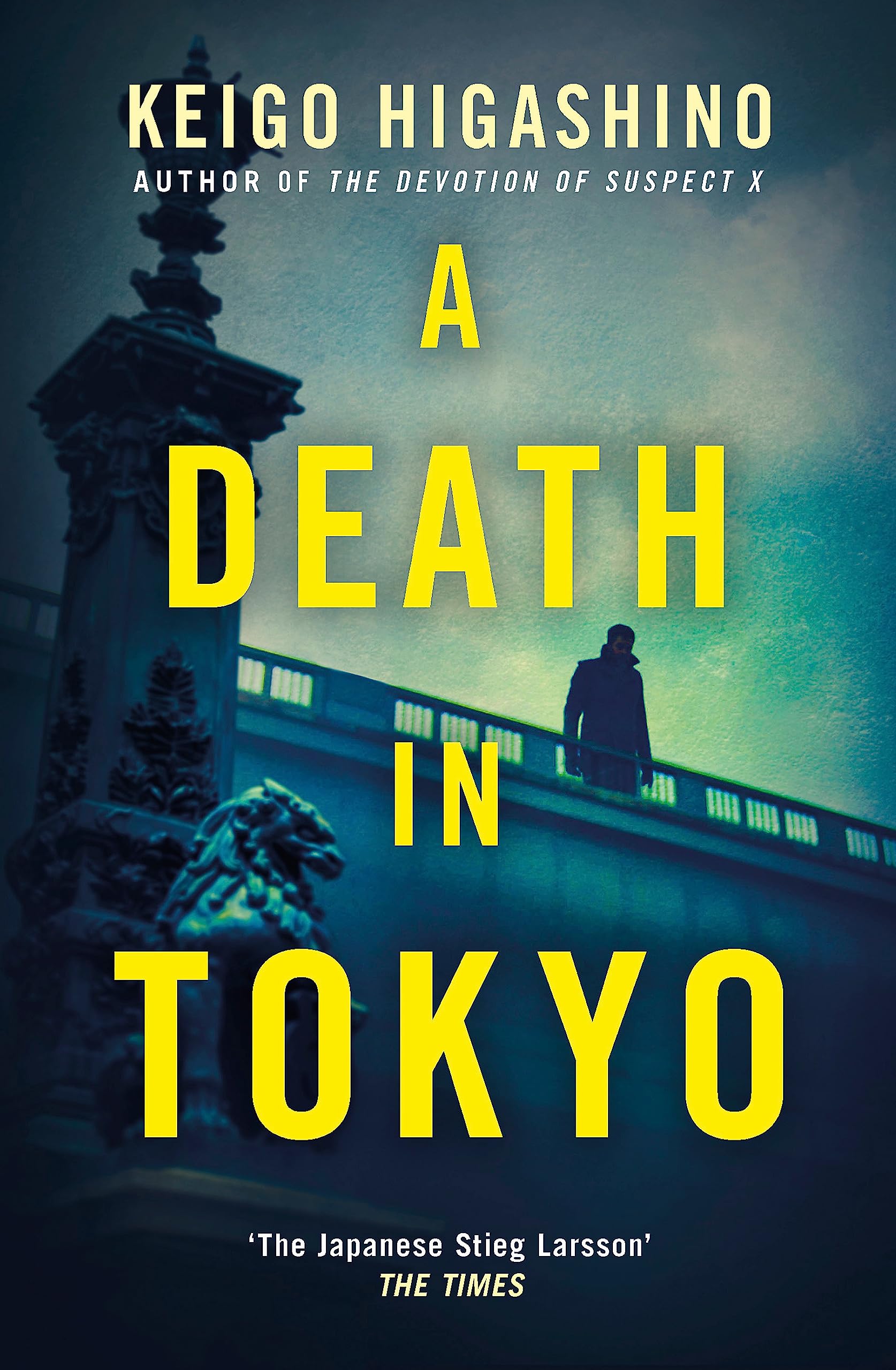 Front cover of the book 'A Death in Tokyo' by Keigo Higashino.