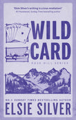 Front cover of the book 'Wild card' by Elsie Silver.
