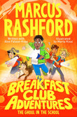 Front cover of the book 'The Ghoul in the School (The Breakfast Club Adventures)' by Marcus Rashford.