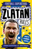 Front cover of the book 'Football Superstars: Zlatan Rules' by Mugford, Simon.