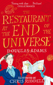 Front cover of the book 'The Restaurant at the End of the Universe Illustrated Edition (Hitchhiker's Guide to the Galaxy Illustrated)' by Douglas Adams, Chris Riddell.