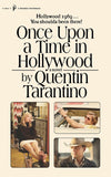 Front cover of the book 'Once Upon a Time in Hollywood: The First Novel By Quentin Tarantino' by Quentin Tarantino.
