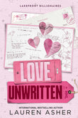 Front cover of the book 'Love unwritten' by Lauren Asher.