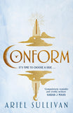 Front cover of the book 'Conform' by Ariel Sullivan.