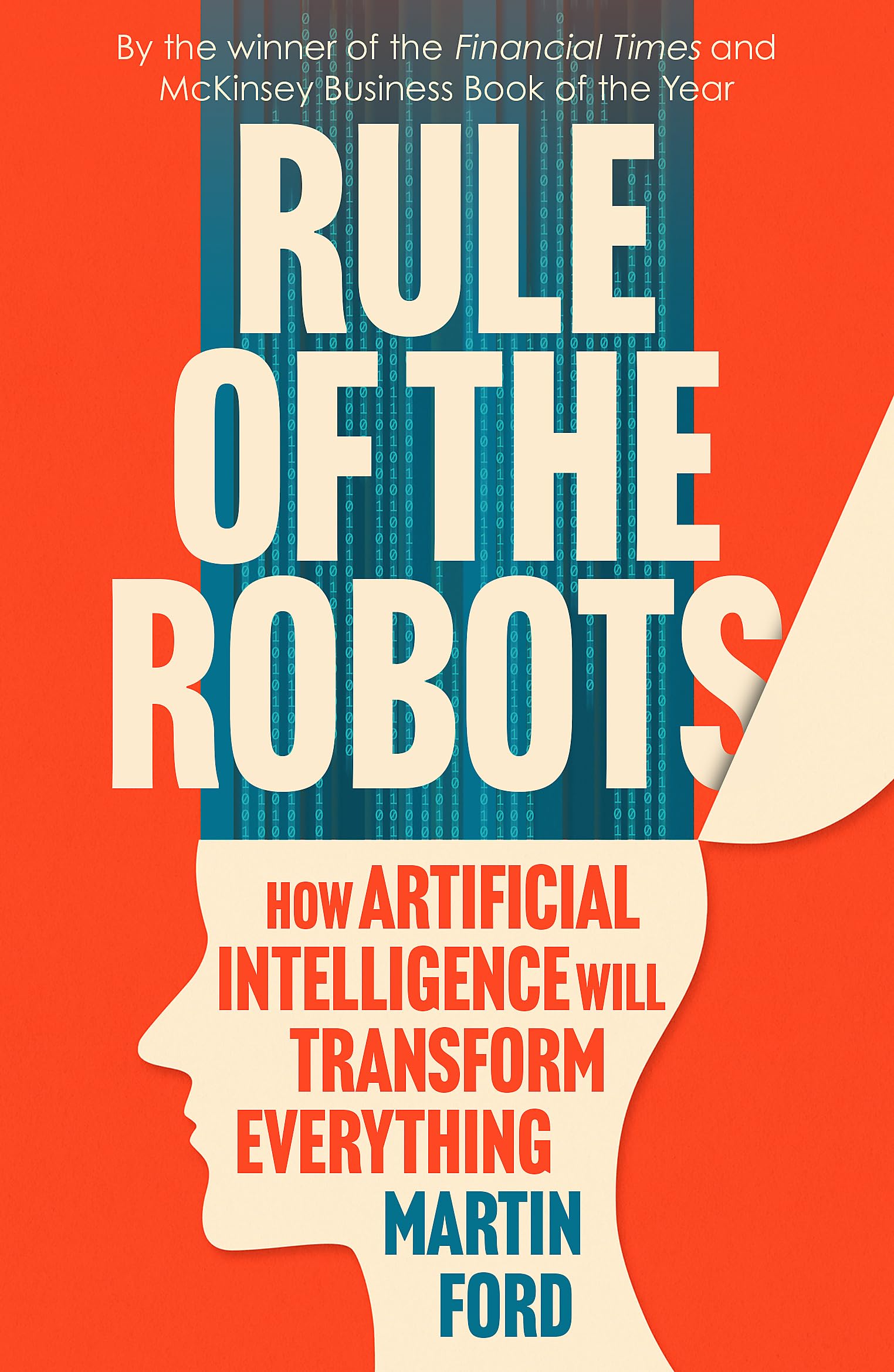 Front cover of the book 'RULE OF THE ROBOTS' by Martin Ford.