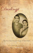 DARLINGJI : THE TRUE LOVE STORY OF NARGI – KISHWAR DESAI [PB] | 9788172236977