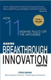 MAKING BREAKTHROUGH INNOVATION HAPPEN – MUNSHI [HB] | 9788172237745