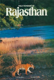 Wild Wonder of Rajasthan (HB) – V.D.Sharma, Rajpal Singh [HB] | 9788172340148