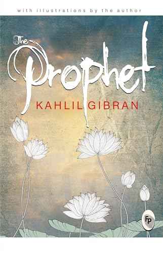 The Prophet  - Classics – Kahlil Gibran [PB] | 9788172343545