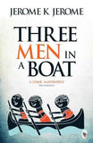 Three Men In A Boat  - Classics  Jerome K.Jerome [PB] | 9788172344436