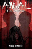 An.Al: The Origins  Athul Demarco [PB] | 9788172344702