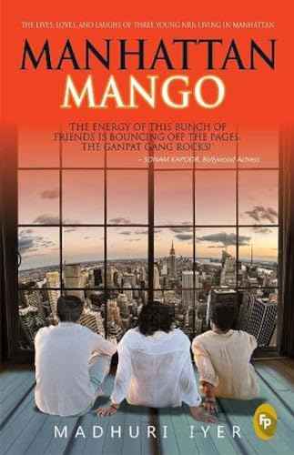 Manhattan Mango  Madhuri Iyer [PB] | 9788172345129